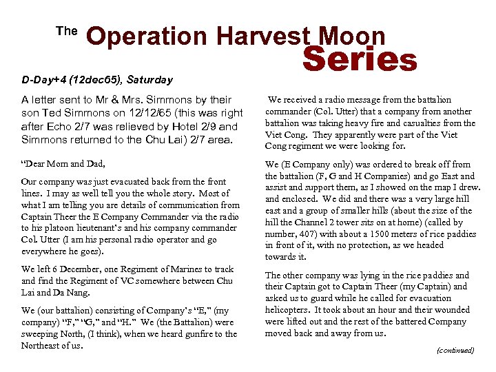  The Operation Harvest Moon Series D-Day+4 (12 dec 65), Saturday A letter sent