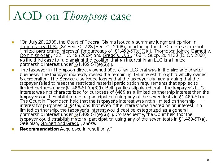 AOD on Thompson case n n n “On July 20, 2009, the Court of