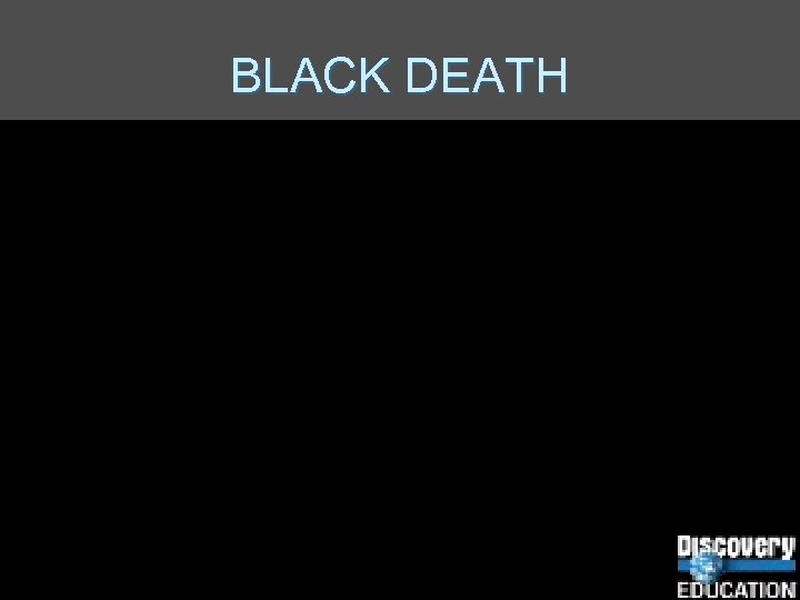 BLACK DEATH 