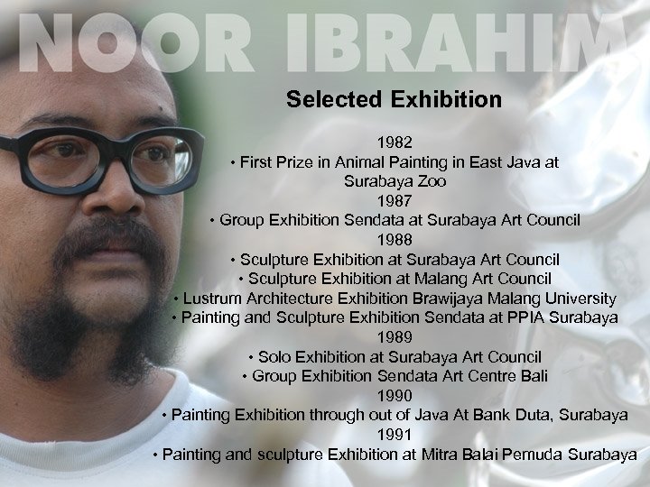 Selected Exhibition 1982 • First Prize in Animal Painting in East Java at Surabaya