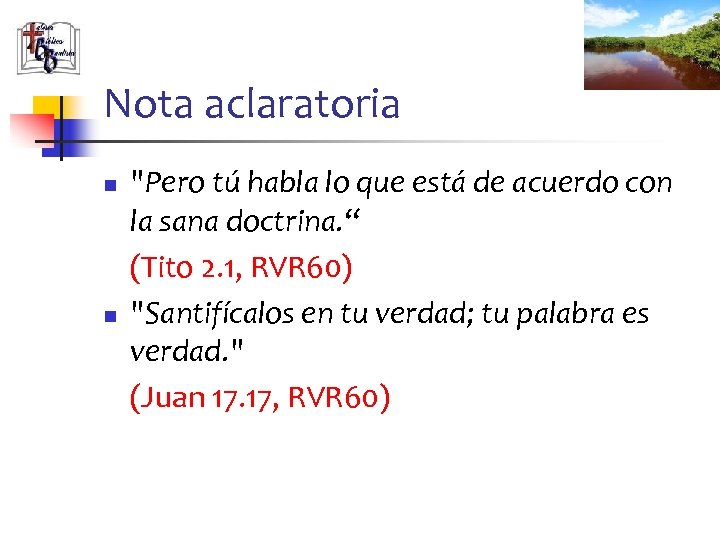 Nota aclaratoria n n "Pero tú habla lo que está de acuerdo con la