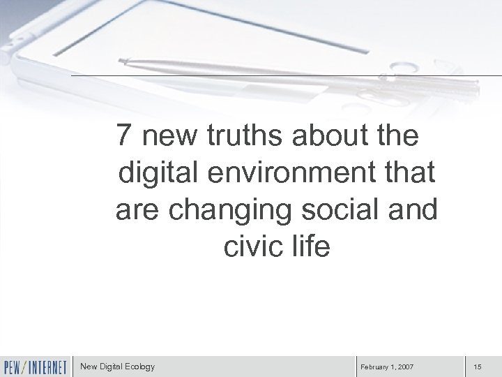 7 new truths about the digital environment that are changing social and civic life