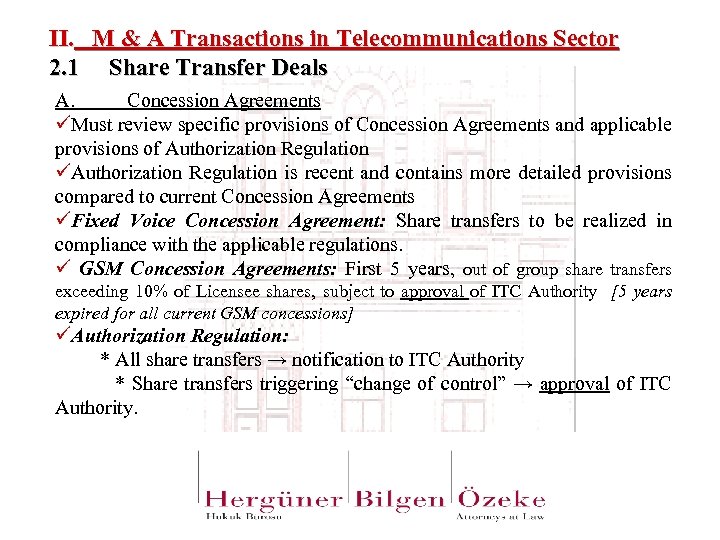 II. M & A Transactions in Telecommunications Sector 2. 1 Share Transfer Deals A.