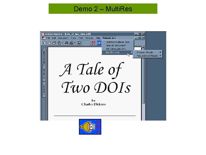 Demo 2 – Multi. Res 