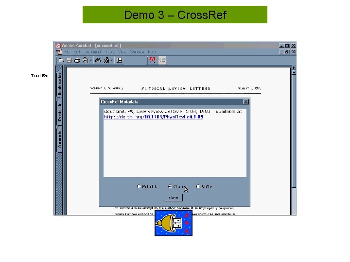 Demo 3 – Cross. Ref Tool Bar 