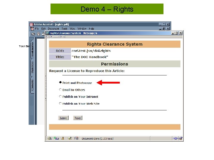 Demo 4 – Rights Tool Bar 