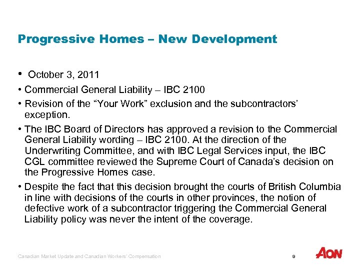 Progressive Homes – New Development • October 3, 2011 • Commercial General Liability –