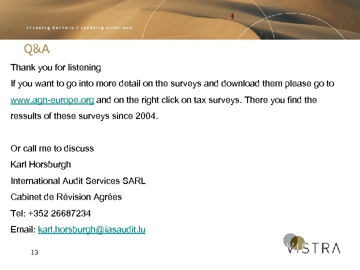 Q&A Thank you for listening If you want to go into more detail on