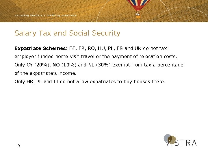 Salary Tax and Social Security Expatriate Schemes: BE, FR, RO, HU, PL, ES and