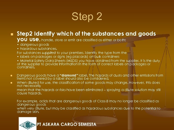 Step 2 n Step 2 Identify which of the substances and goods you use,