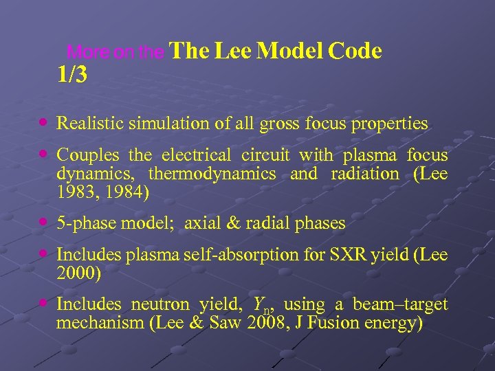More on the The Lee Model Code 1/3 Realistic simulation of all gross focus