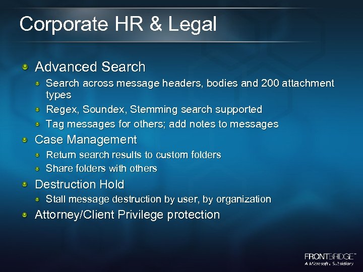 Corporate HR & Legal Advanced Search across message headers, bodies and 200 attachment types