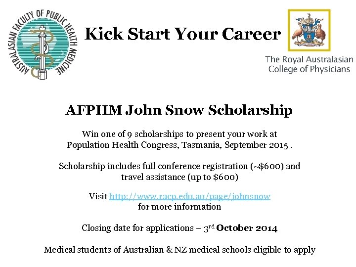 Kick Start Your Career AFPHM John Snow Scholarship Win one of 9 scholarships to