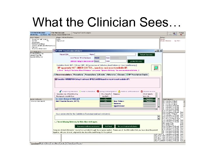 What the Clinician Sees… 