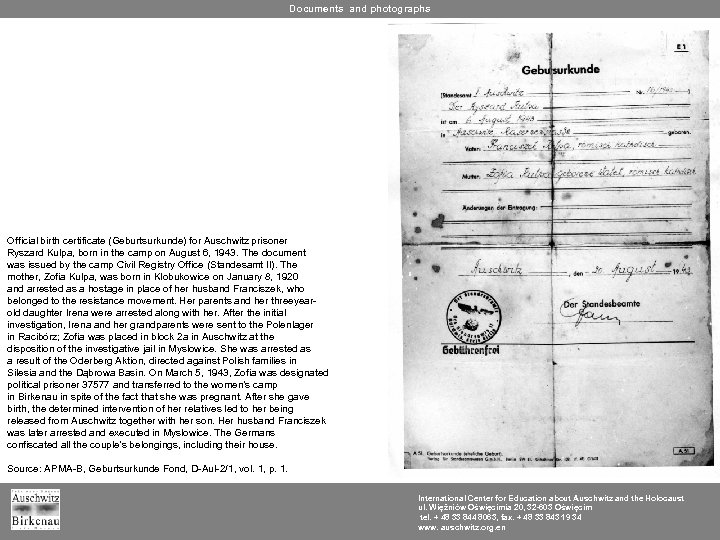 Documents and photographs Official birth certificate (Geburtsurkunde) for Auschwitz prisoner Ryszard Kulpa, born in