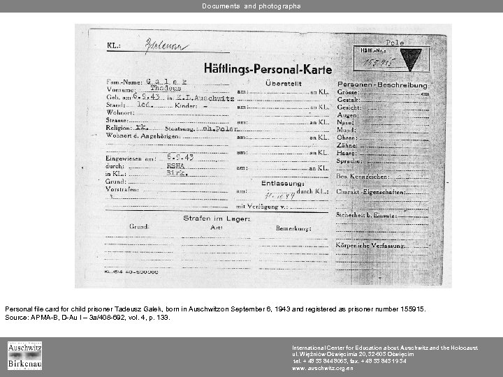 Documents and photographs Personal file card for child prisoner Tadeusz Galek, born in Auschwitz