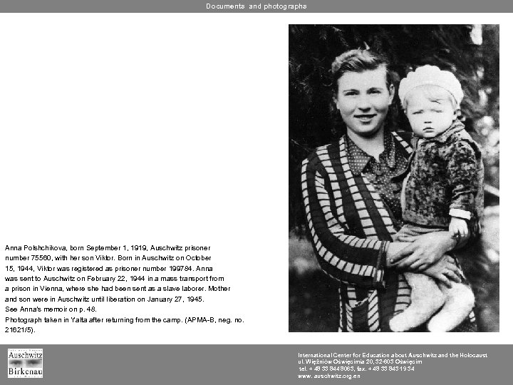 Documents and photographs Anna Polshchikova, born September 1, 1919, Auschwitz prisoner number 75560, with