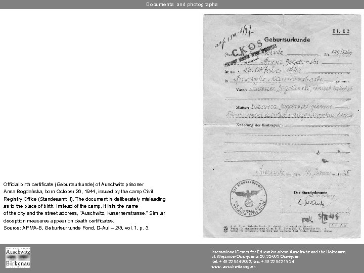 Documents and photographs Official birth certificate (Geburtsurkunde) of Auschwitz prisoner Anna Bogdańska, born October