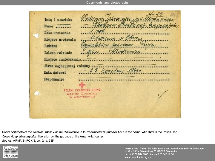 Documents and photographs Death certificate of the Russian infant Vladimir Yakovenko, a former Auschwitz