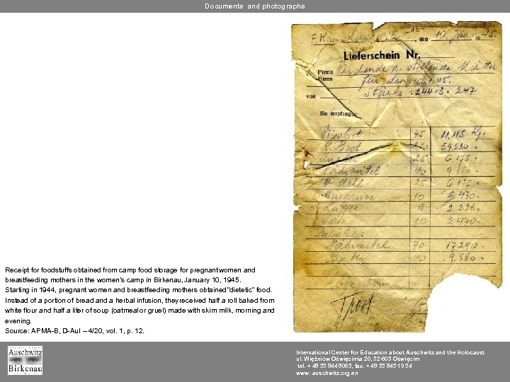 Documents and photographs Receipt for foodstuffs obtained from camp food storage for pregnant women