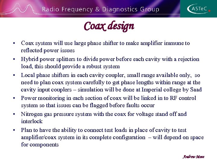 Coax design • Coax system will use large phase shifter to make amplifier immune