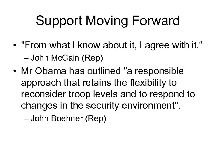 Support Moving Forward • 