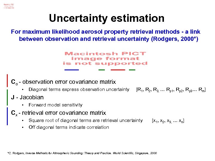 Uncertainty estimation For maximum likelihood aerosol property retrieval methods - a link between observation