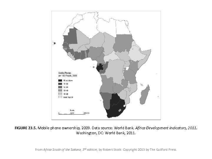 FIGURE 23. 5. Mobile phone ownership, 2009. Data source: World Bank. Africa Development Indicators,