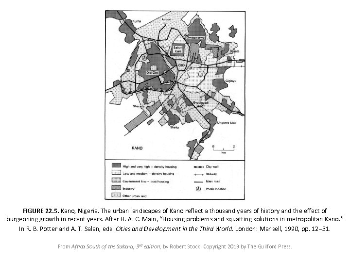 FIGURE 22. 5. Kano, Nigeria. The urban landscapes of Kano reflect a thousand years