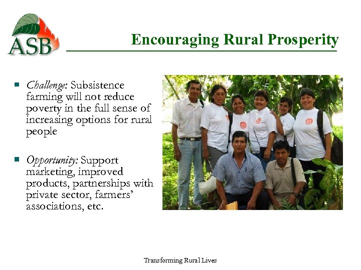 Encouraging Rural Prosperity Challenge: Subsistence farming will not reduce poverty in the full sense