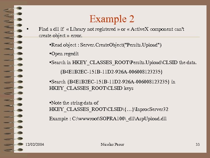 Example 2 • Find a dll if « Library not registered » or «