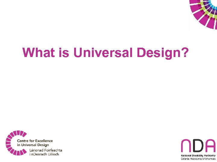 What is Universal Design? 