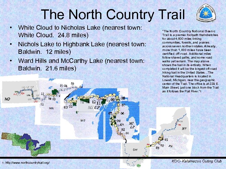 The North Country Trail • White Cloud to Nicholas Lake (nearest town: White Cloud.