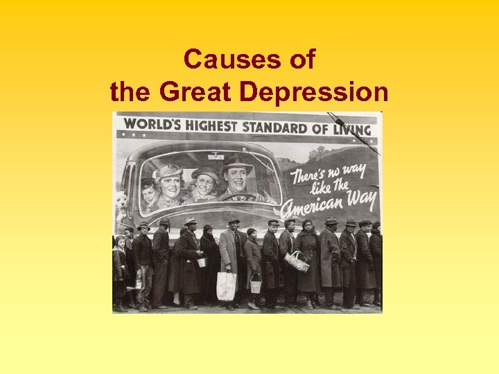 Causes of the Great Depression 