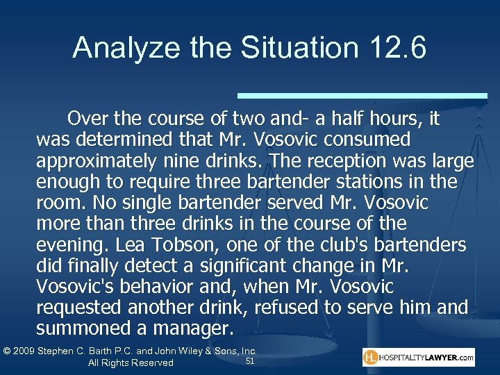 Analyze the Situation 12. 6 Over the course of two and- a half hours,