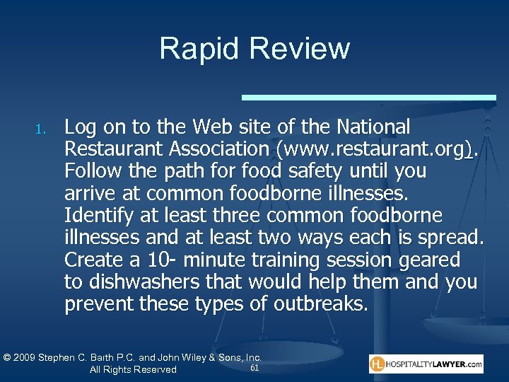 Rapid Review 1. Log on to the Web site of the National Restaurant Association