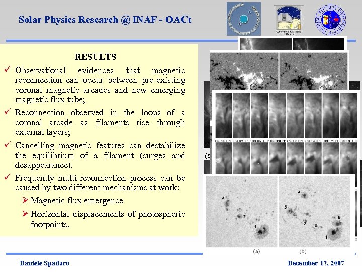 Solar Physics Research @ INAF - OACt ü ü RESULTS Observational evidences that magnetic