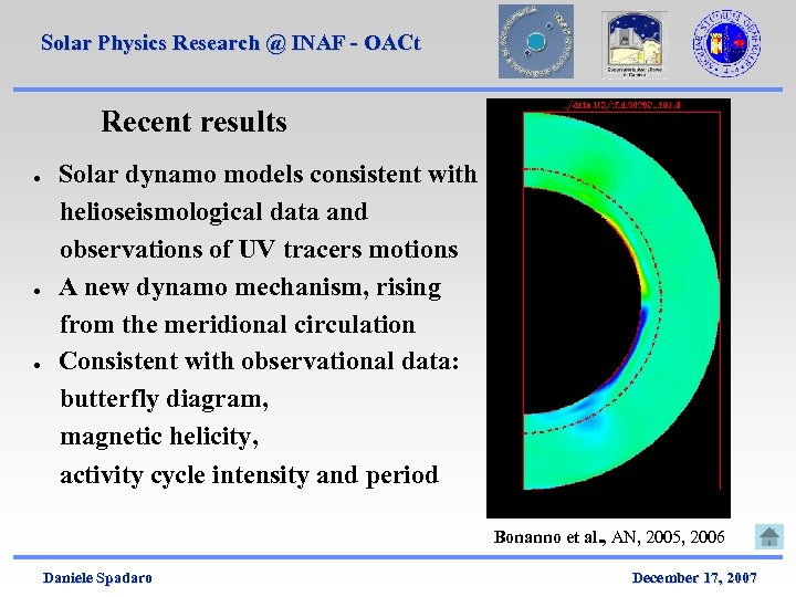 Solar Physics Research @ INAF - OACt Recent results ● ● ● Solar dynamo