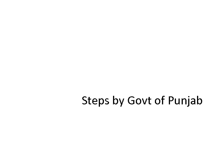 Steps by Govt of Punjab 