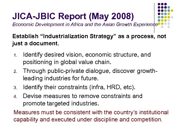 JICA-JBIC Report (May 2008) Economic Development in Africa and the Asian Growth Experience Establish