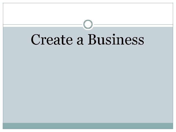 Create a Business 