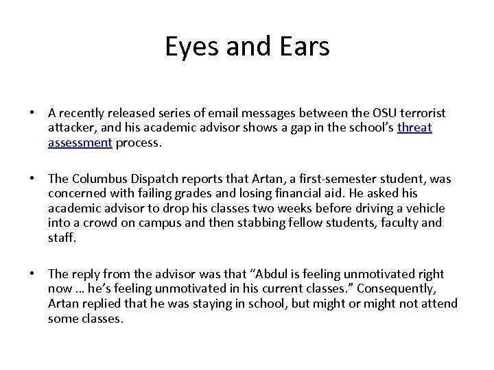 Eyes and Ears • A recently released series of email messages between the OSU
