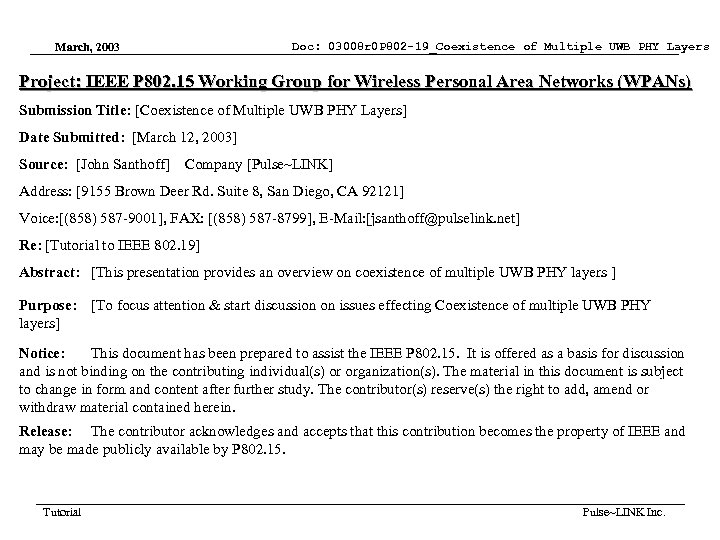 Doc: 03008 r 0 P 802 -19_Coexistence of Multiple UWB PHY Layers March, 2003