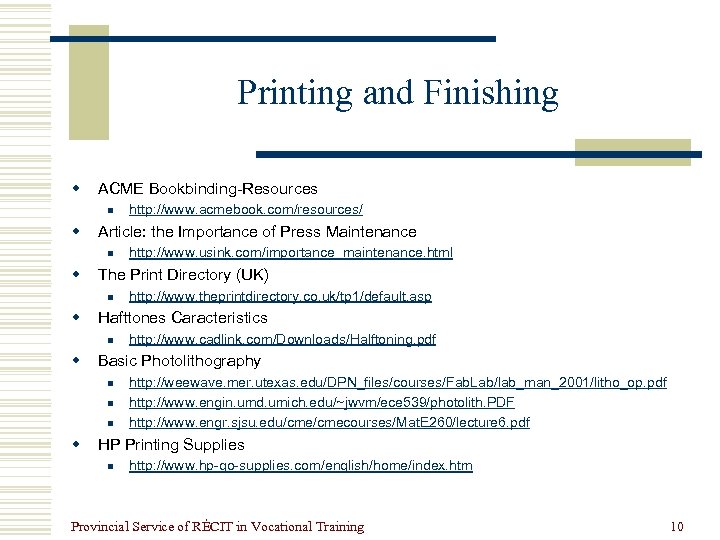 Printing and Finishing w ACME Bookbinding-Resources n w Article: the Importance of Press Maintenance