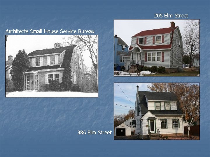205 Elm Street Architects Small House Service Bureau 386 Elm Street 