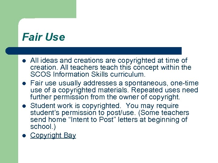 Fair Use l l All ideas and creations are copyrighted at time of creation.