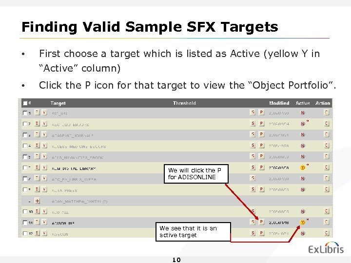 Finding Valid Sample SFX Targets • First choose a target which is listed as
