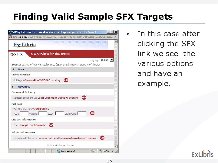 Finding Valid Sample SFX Targets • 15 In this case after clicking the SFX