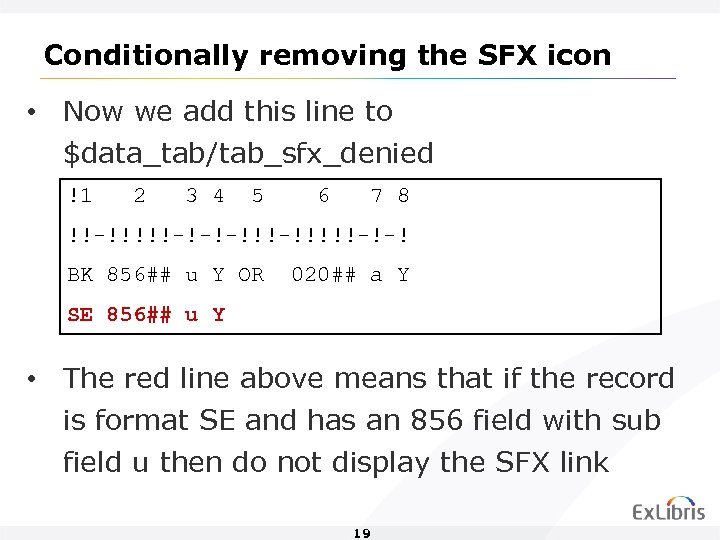 Conditionally removing the SFX icon • Now we add this line to $data_tab/tab_sfx_denied !1