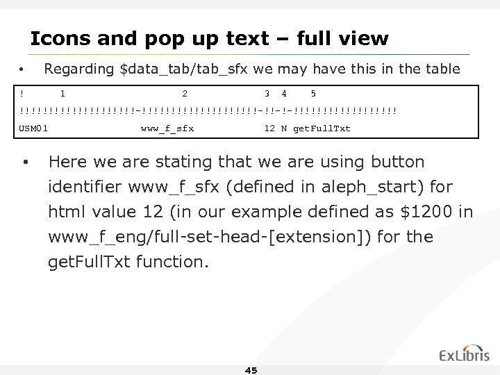 Icons and pop up text – full view • Regarding $data_tab/tab_sfx we may have